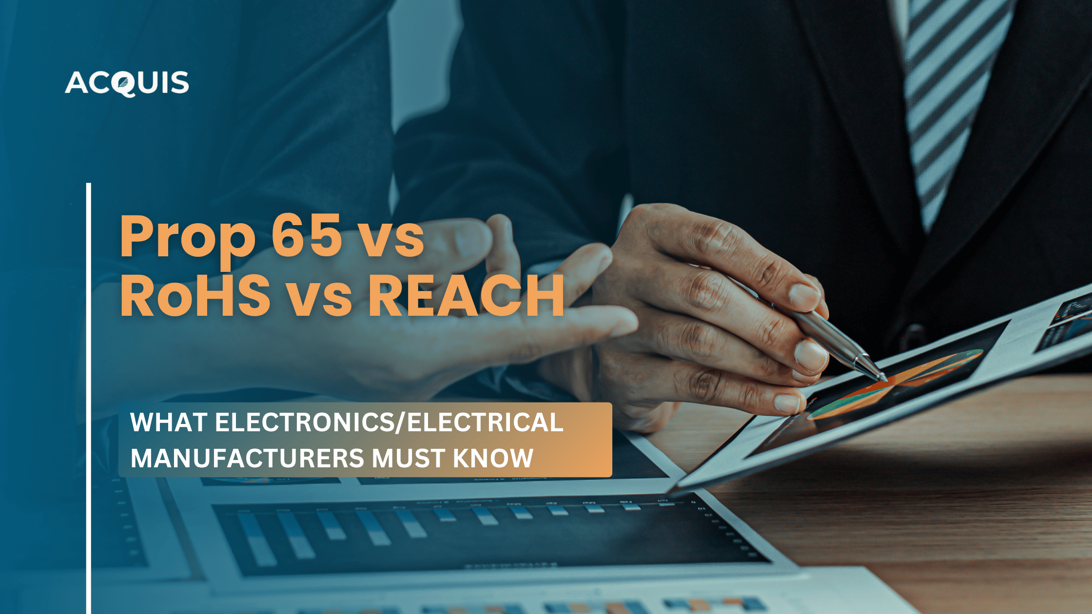 Prop 65 vs RoHS vs REACH: What Electronics Teams Must Know