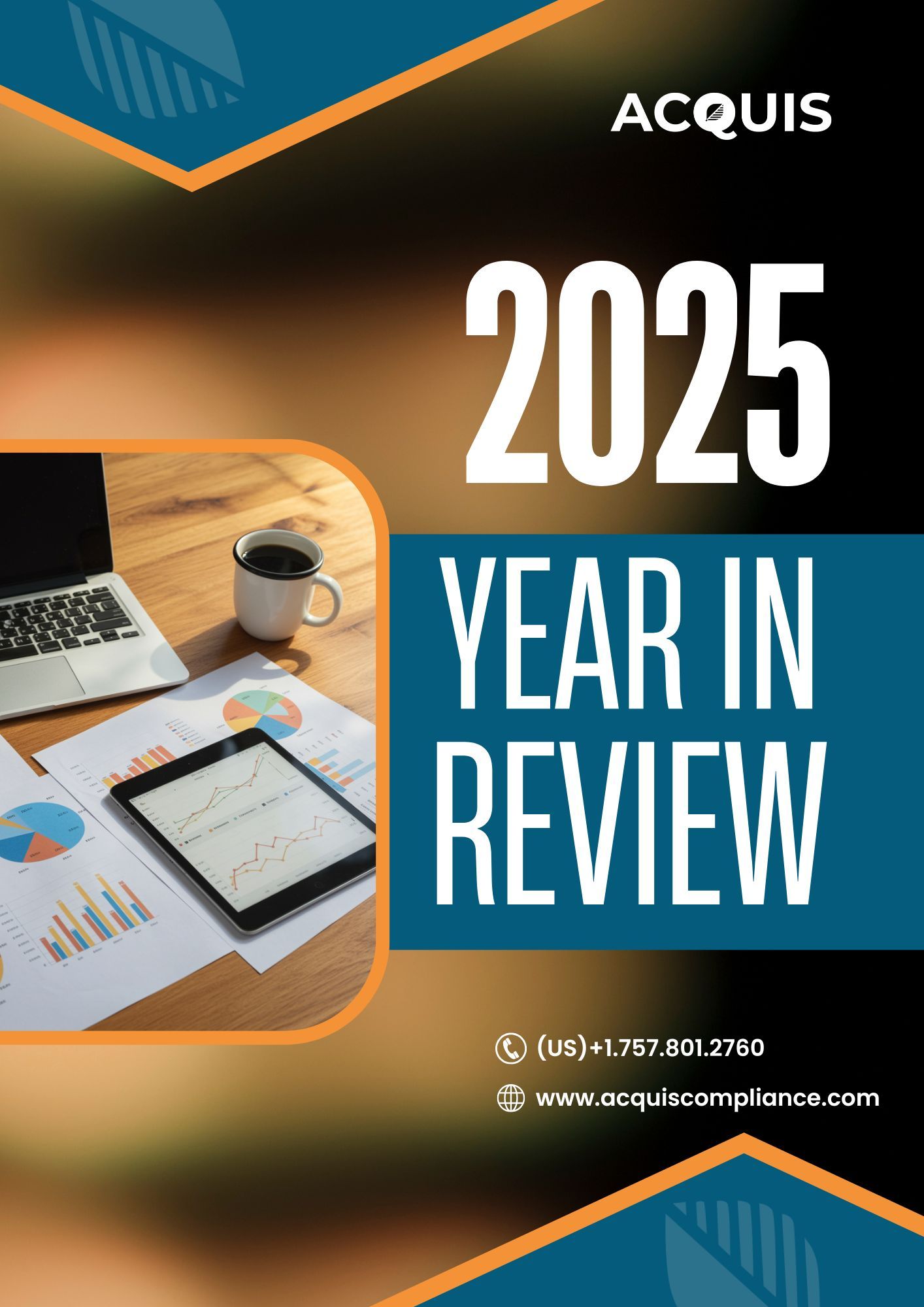 2025 Compliance Year in Review: Key Global Regulatory Changes 2025 Compliance Year in Review: Key Global Regulatory Changes