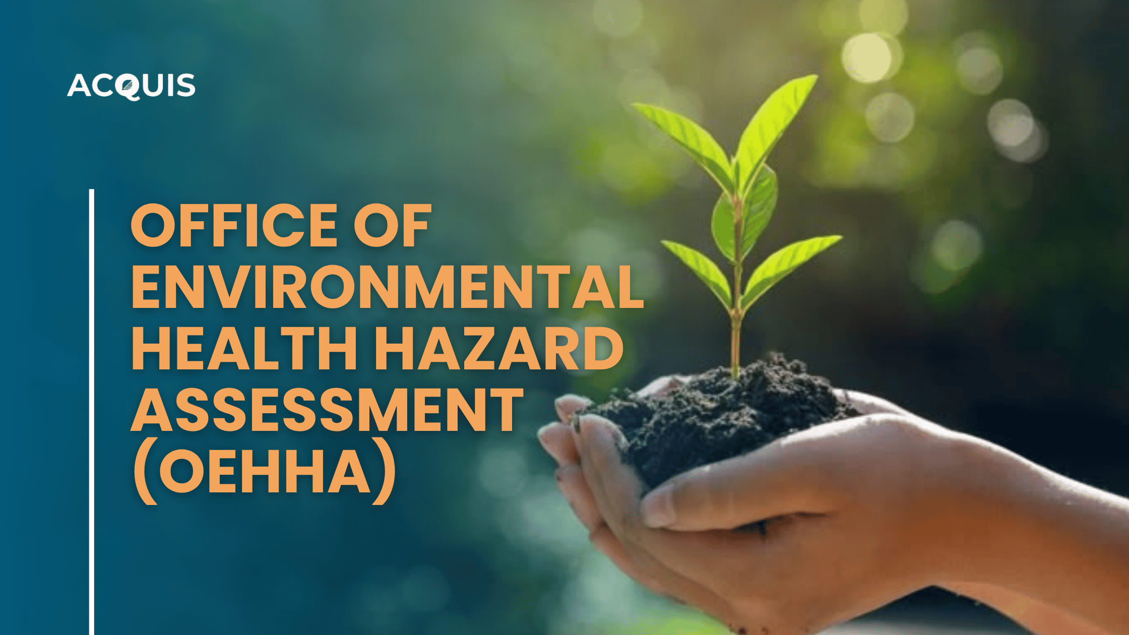 Office of Environmental Health Hazard Assessment (OEHHA)