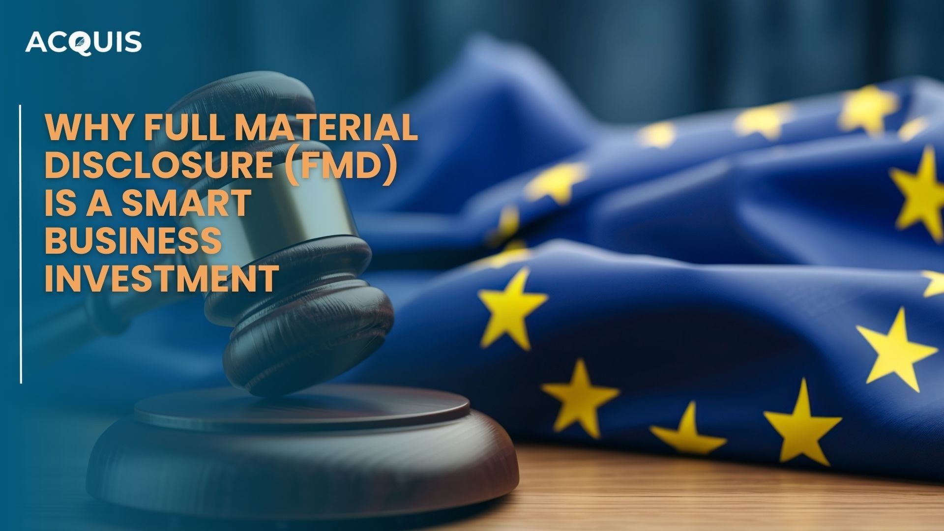 Why Full Material Disclosure (FMD) Is a Smart Business Investment,  Even If You’re Not in Compliance