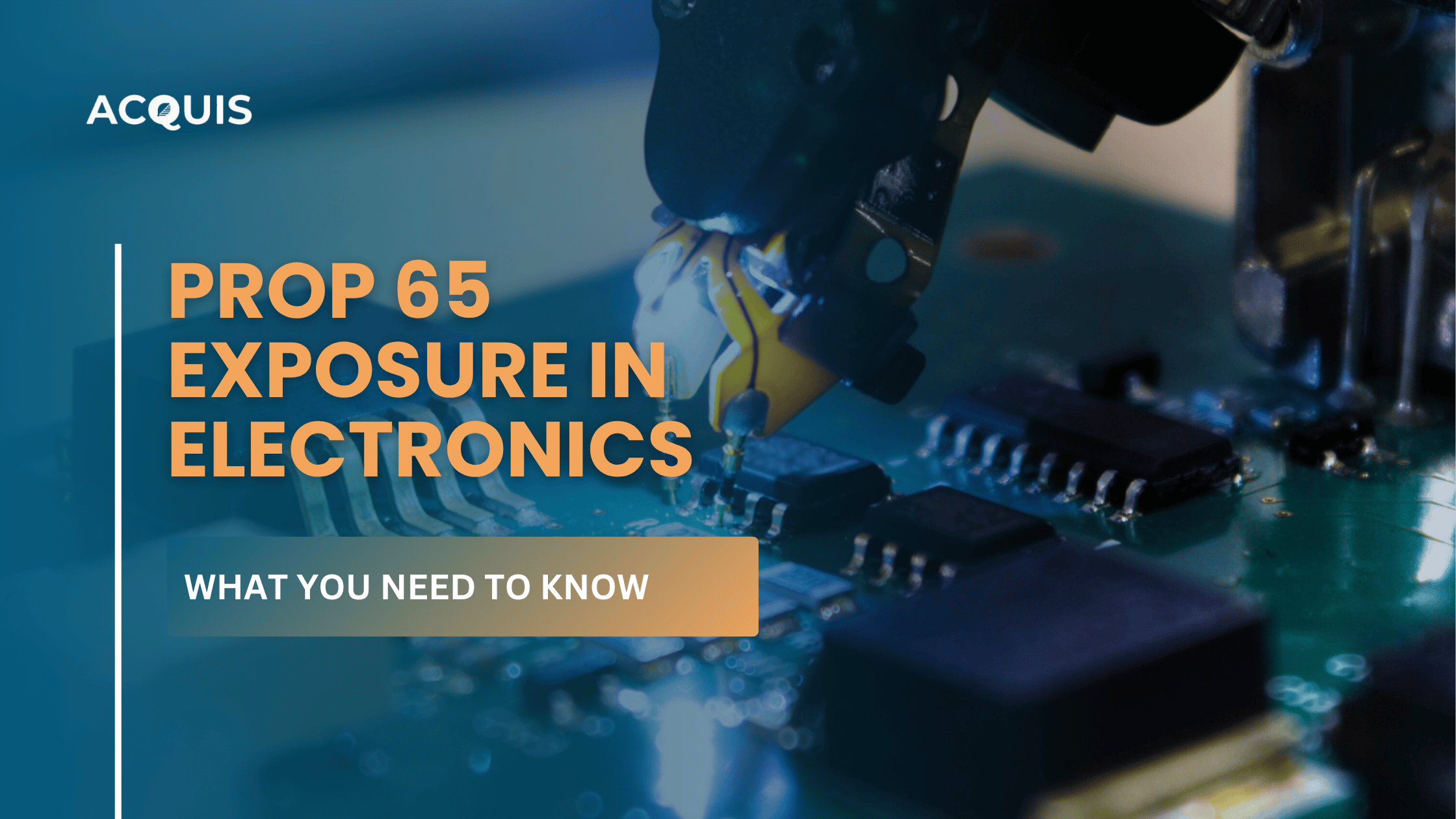 Understanding "Exposure" Under Prop 65: What Electronics Manufacturers Need to Know