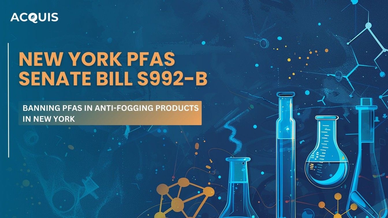 New York PFAS Senate Bill S992-B: Banning PFAS in Anti-Fogging Products