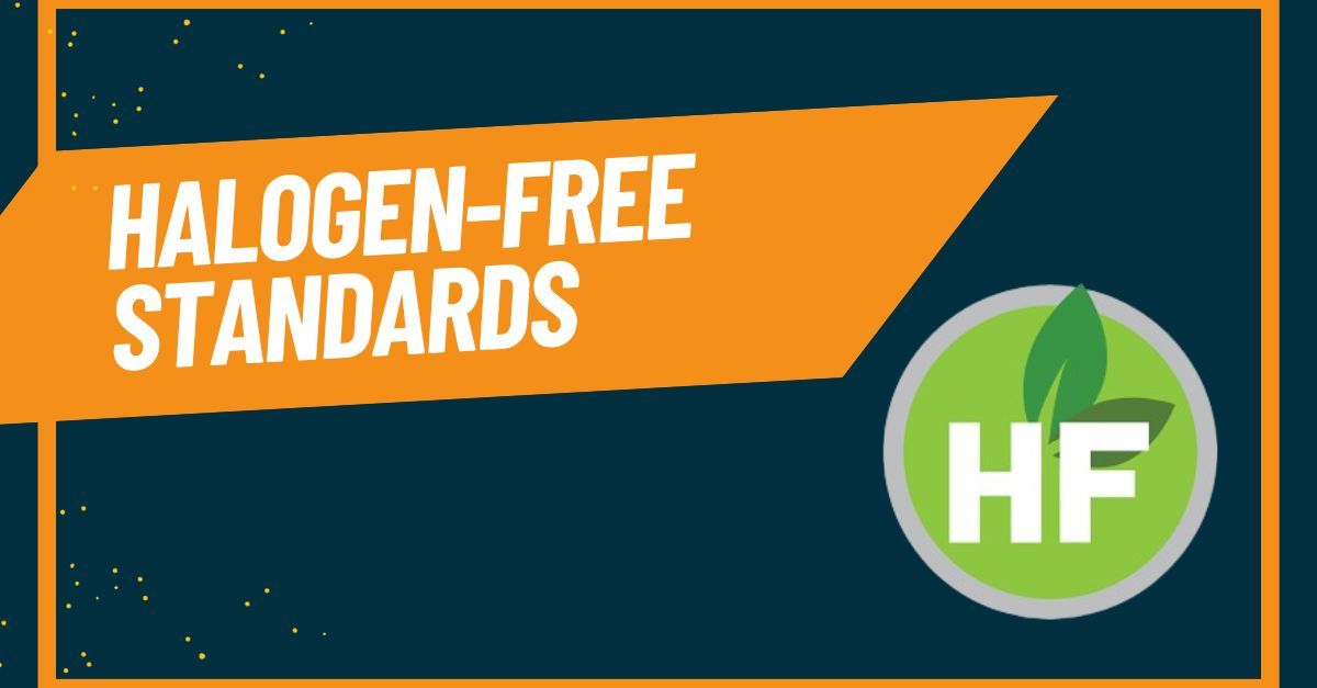 Understanding Halogen-Free Standards