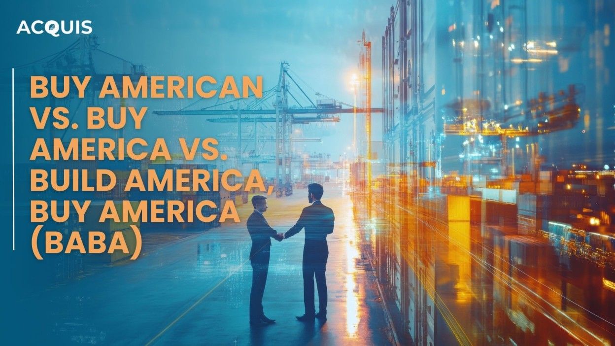 Buy American vs. Buy America vs. Build America, Buy America (BABA)