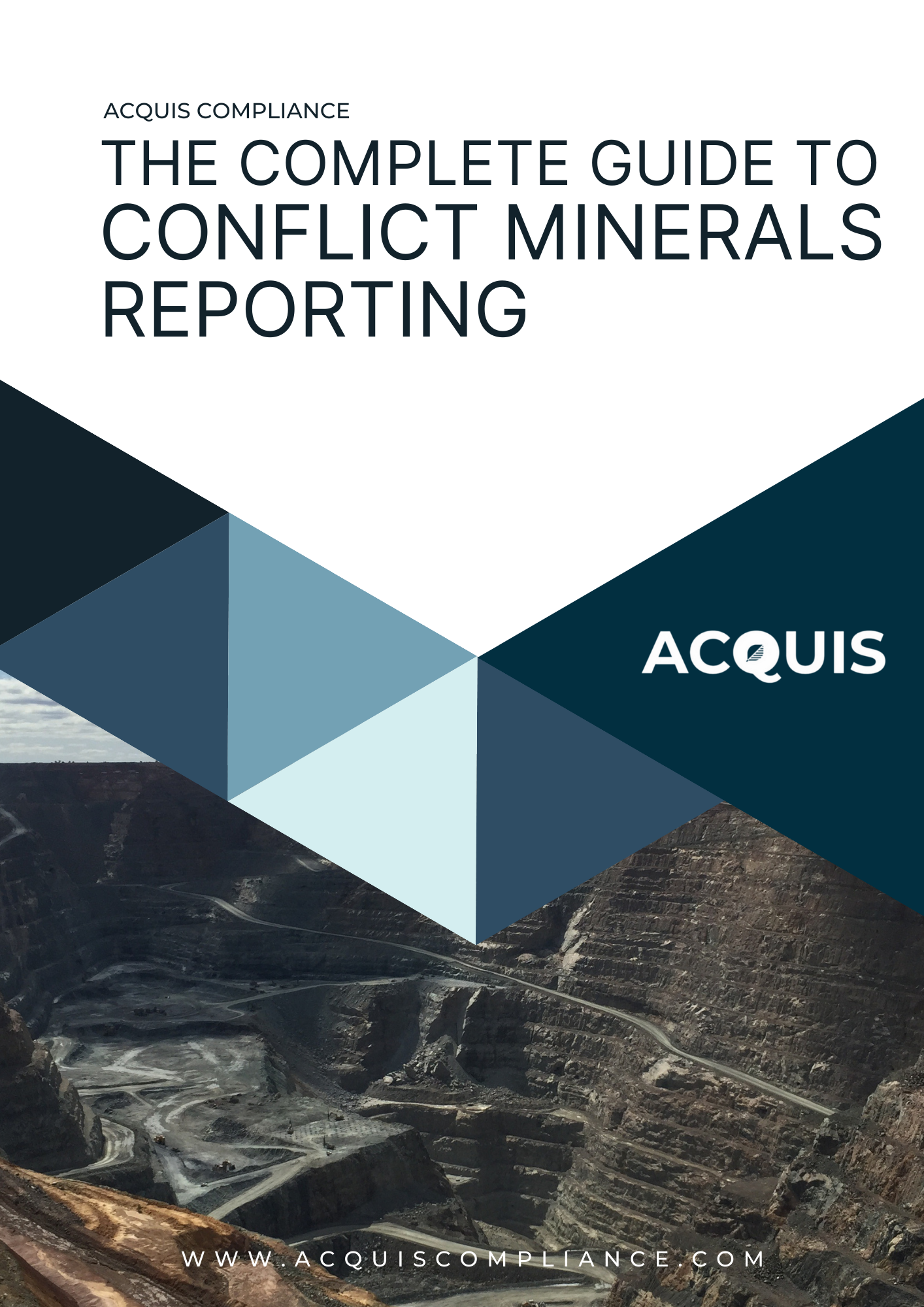 The Complete Guide to Conflict Minerals Reporting