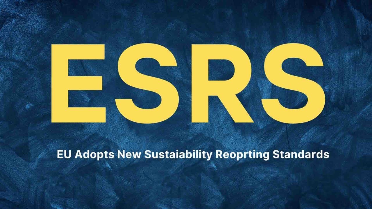 EU Adopts New Sustainability Reporting Standards: ESRS