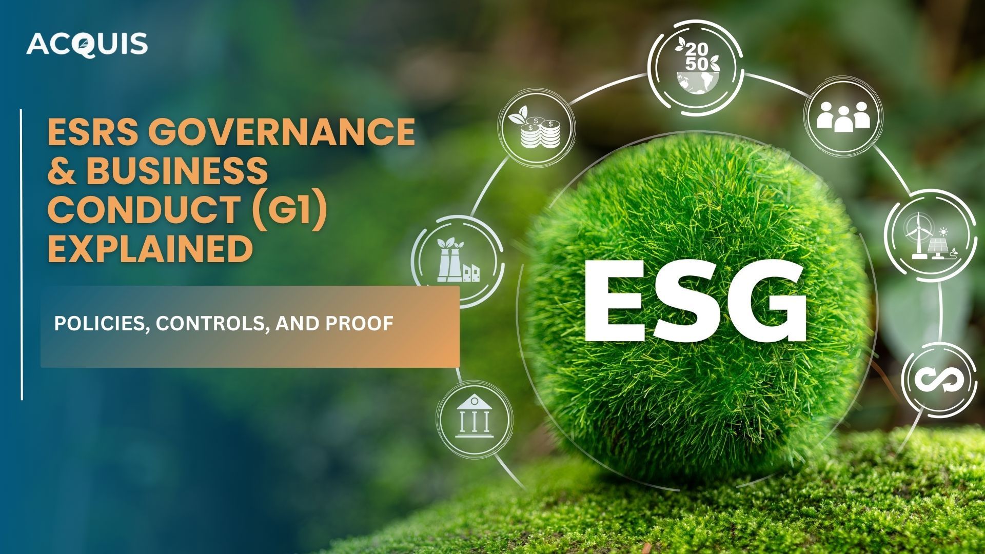 ESRS Governance & Business Conduct (G1) Explained: Policies, Controls, and Proof