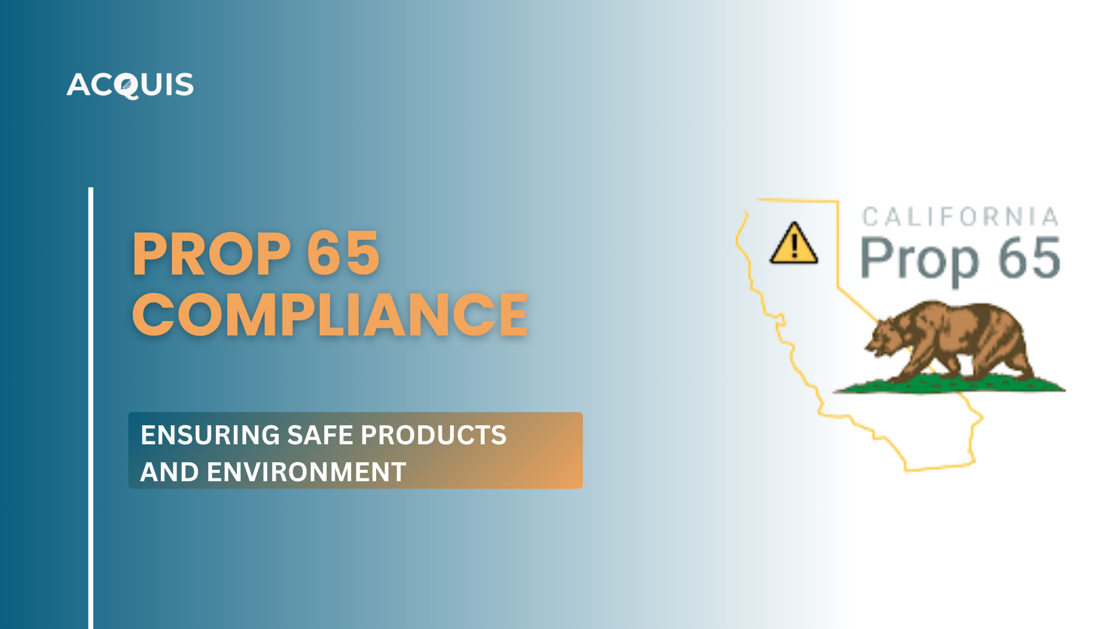 Prop 65 Compliance: Ensuring Safe Products and Environment