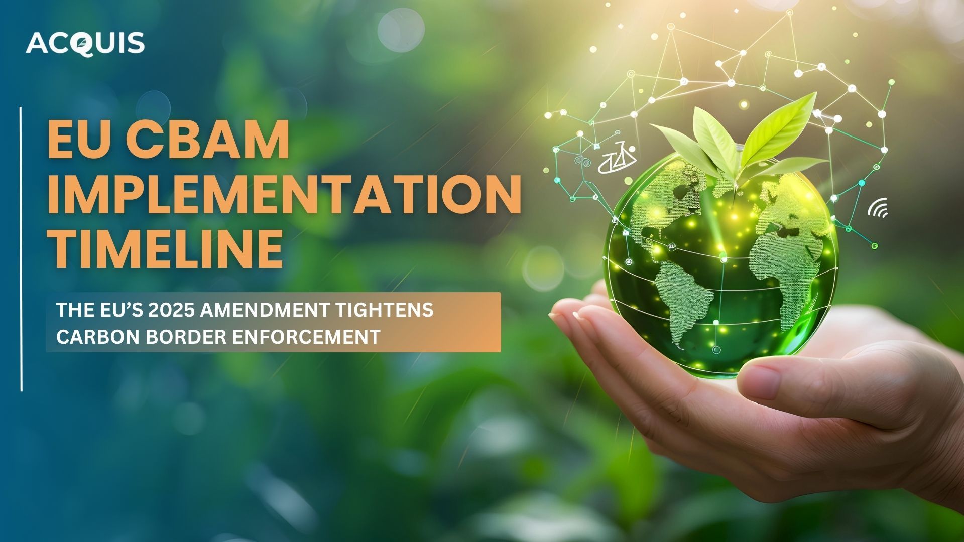 EU CBAM Implementation Timeline: From Data Reporting to Full Enforcement (2023–2027)