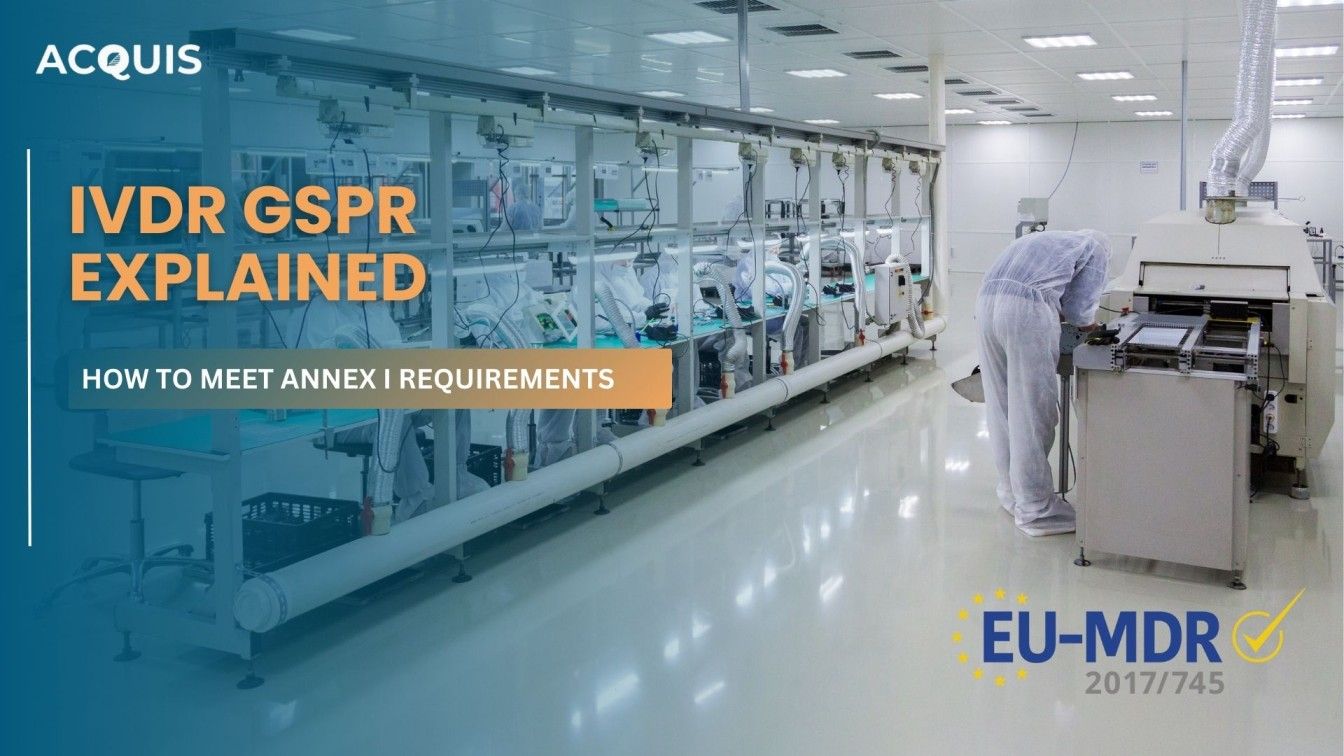 IVDR GSPR Explained: How to Meet Annex I Requirements Without Missing Anything