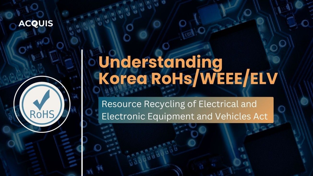  Korea RoHS Compliance: What Global Manufacturers Must Know in 2025