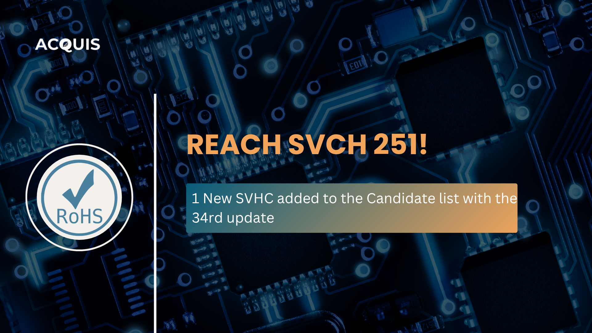 REACH Candidate List Hits 251 SVHCs — What You Must Know (Nov 2025 Update) REACH Candidate List Hits 251 SVHCs — What You Must Know (Nov 2025 Update)