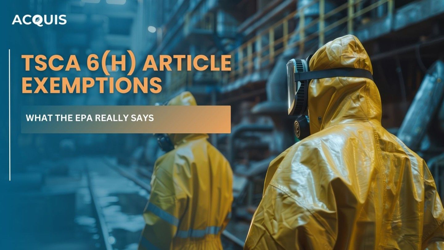 TSCA 6(h) Article Exemptions: What the EPA Really Says
