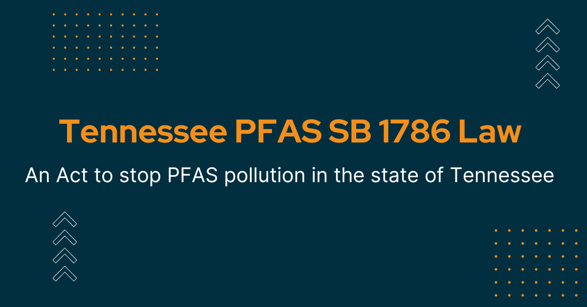 Tennessee PFAS Senate Bill 1786