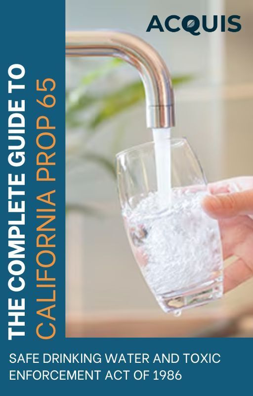 Access Our Guide to California Proposition 65