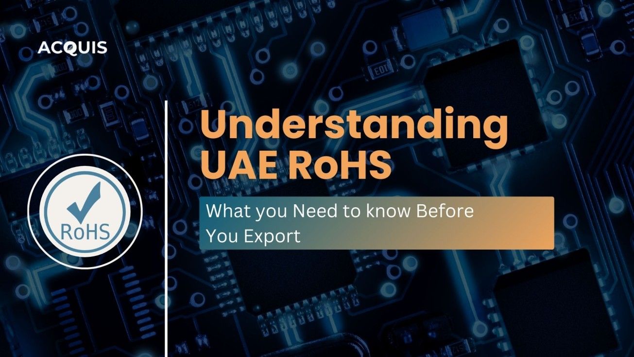 UAE RoHS Isn’t a Copy-Paste of EU Rules. It’s a Compliance System with Teeth.