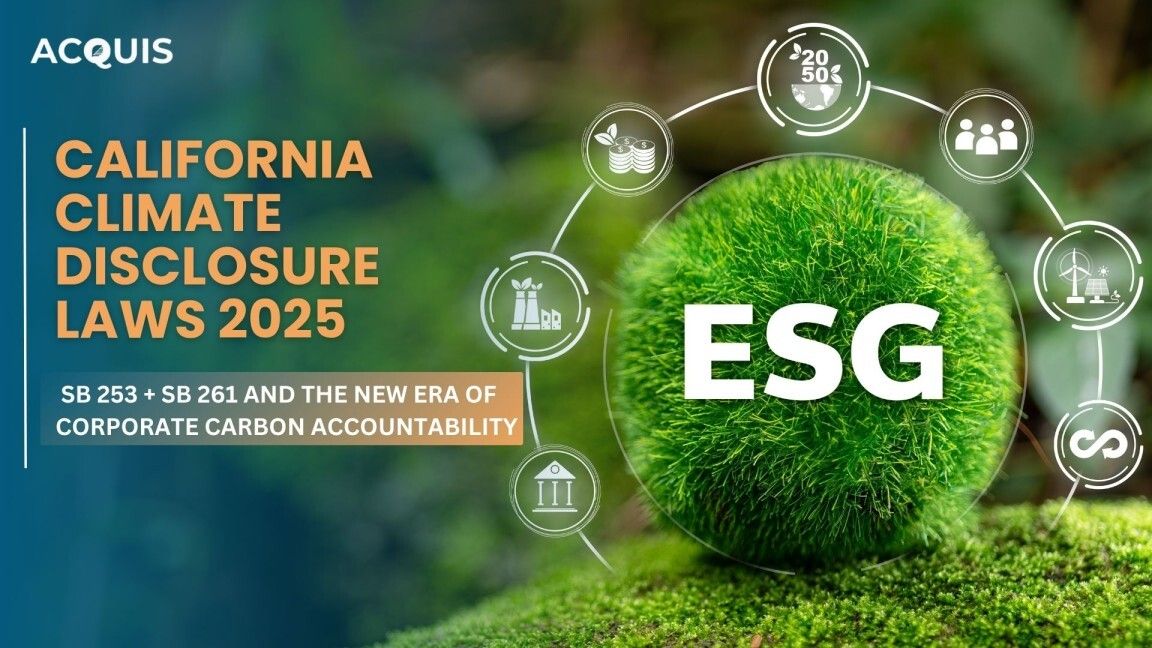 California Climate Disclosure Laws 2025: SB 253 + SB 261 and the New Era of Corporate Carbon Accountability