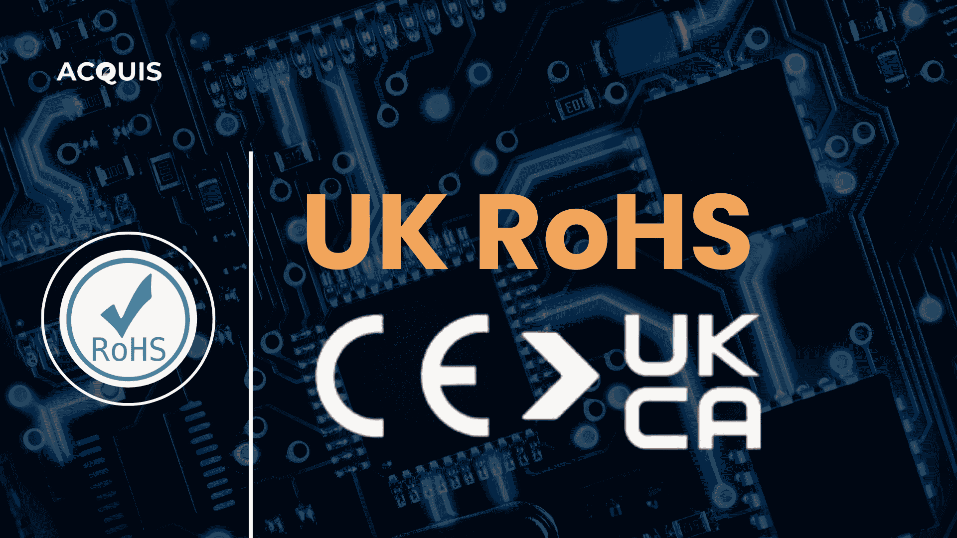 UK RoHS Regulation : A Guide for Manufacturers, Importers, and Distributors