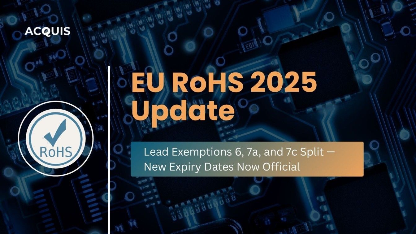 EU RoHS 2025 Update: Lead Exemptions 6, 7a, and 7c Split — New Expiry Dates Now Official